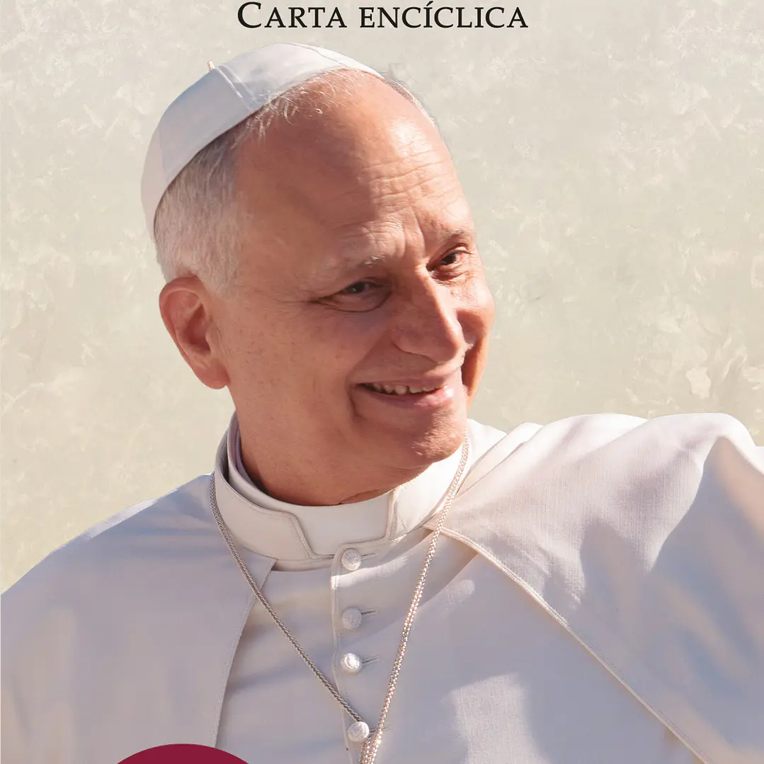 Ya disponible en Chile la encíclica MAGNIFICA HUMANITAS del Papa Leon XIV